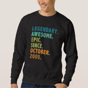 17 Jahre alte Legende Seit Oktober 2005 17. Geburt Sweatshirt