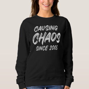 17 Jahre alter sarkastischer Humorischer Tag 2005 Sweatshirt