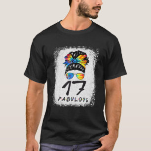 17th Birthday Fabulous Girl Gefärbte Krawatte Mess T-Shirt