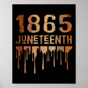 1865 Shirt Melanin Schwarzer Pride Melanate Poster