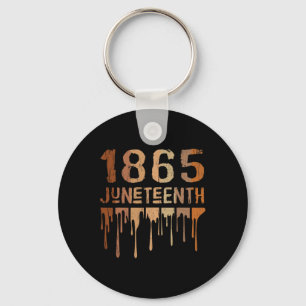 1865 Shirt Melanin Schwarzer Pride Melanate Schlüsselanhänger