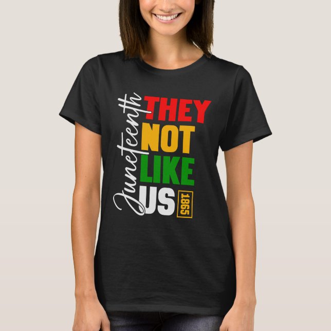 1865 T - Shirt "Sie mögen uns nicht" (Vorderseite)