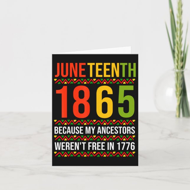 1865, weil meine Vorfahren nicht frei waren Karte (Vorderseite)
