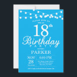 18. Geburtstag Einladung Blau<br><div class="desc">18. Geburtstag Einladung mit String Lights. Blauer Hintergrund Männer oder Frauen Lady Elegant am Tag Einladung. 13. 15. 16. 18. 20. 21. 30. 40. 50. 60. 70. 80. 90. 100. Jegliches Alter. Für weitere Anpassungen klicken Sie bitte auf die Schaltfläche "Anpassen" und verwenden Sie unser Designwerkzeug, um diese Vorlage zu...</div>