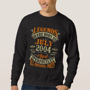 18. Geburtstag für Legenden Geboren Juli 2004 18 J Sweatshirt