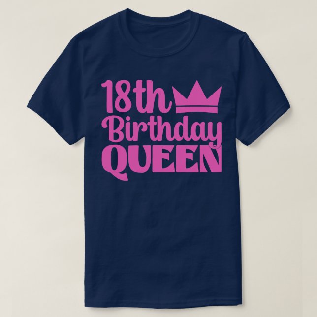18. Geburtstagskönigin T-Shirt (Design vorne)