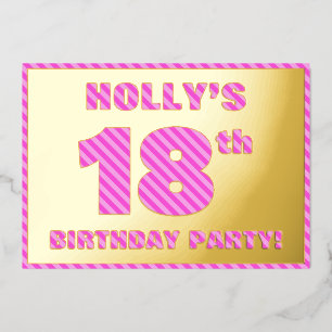18. Geburtstagsparty — Bold, Fun, Pink Stripes # 1 Folieneinladung