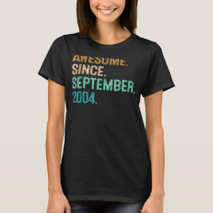 18 Jahre Phantastisch seit September 2004 18. Bir T-Shirt