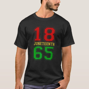 18. Juni 1865 Black Proud African American For J T-Shirt