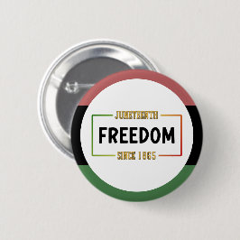 18. Juni 1865: Schwarze Freiheit feiern Button