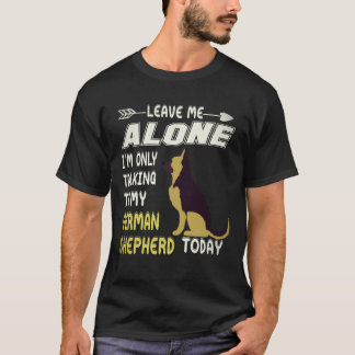 18 Lass mich in Ruhe, ich rede nur mit meinem deut T-Shirt