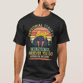 18 Persönlicher Stalker Ich werde dir folgen vinta T-Shirt