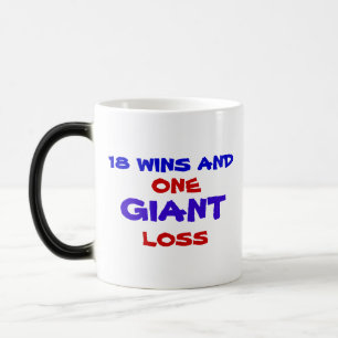18 VICTOIRES ET UNE TASSE GÉANTE DE PERTE