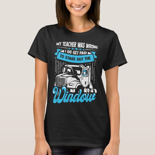 18 Wheeler for a Truck Driver T-Shirt (Vorderseite)