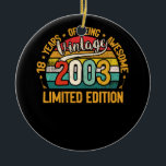 18 Year Old Gifts Vintage 2003 18th Birthday Keramik Ornament<br><div class="desc">18 Year Old Gifts Vintage 2003 18th Birthday</div>