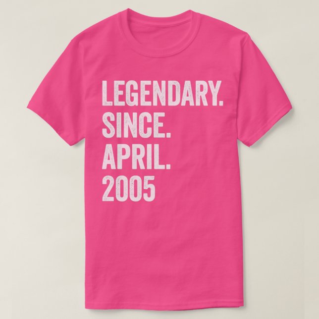 18 Years Legendary Since April 2005 18th Birthday1 T-Shirt (Design vorne)