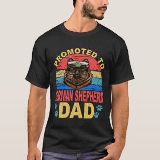 18 Zum Deutschen Schäferhund-Vater befördert Deuts T-Shirt