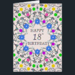 18th Birthday Abstract Flowers<br><div class="desc">18th Birthday Card. Glorious abstract pattern with flowers and diamonds. Very pretty,  feminine,  and stylish way to say 'Happy Birthday'. An unusual design that stände out. Send your birthday wishes in an elegant and eloquent way. All the diamonds on this card are printed.</div>