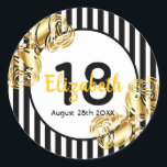 18th birthday black,gold roses white strips runder aufkleber<br><div class="desc">A sticker for a 18th birthday party. Classic slim black and white vertikale stripes as background. With girly and feminine, falsch gold roses as decoration. A frame with template for age, name and date. Alter 18 number in black and date in black. The name is written with a hand-lettered style...</div>