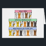 18th Birthday Cartoon Cats<br><div class="desc">Three rows of cute cartoon kittens,  holding up above their heads,  long pastel colored banners that say 'Only very special people have birthdays on June 18th'.</div>