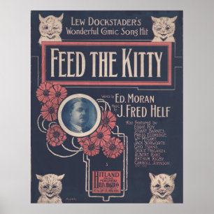 1918 FÜTTERTE DIE KITTY-Notenabdeckung Poster