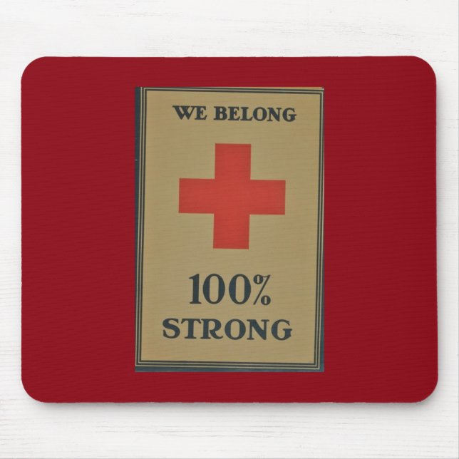 1920 Rotes Kreuz des Ersten Weltkriegs "Wir gehöre Mousepad (Vorne)