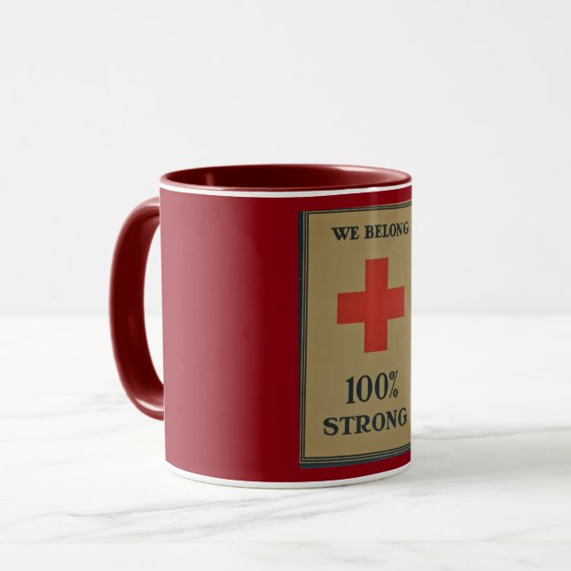 1920 WWI rotes Kreuz " wir gehören starkes 100% " Tasse (Vorderseite Links)