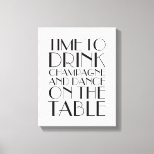 1920's Time to Drink Champagner Leinwand weiß