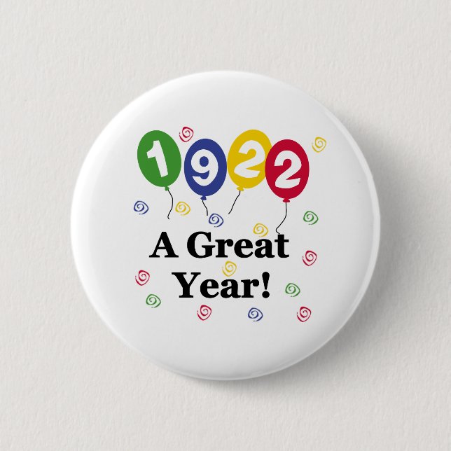 1922 ein großes Jahr-Geburtstag Button (Vorderseite)