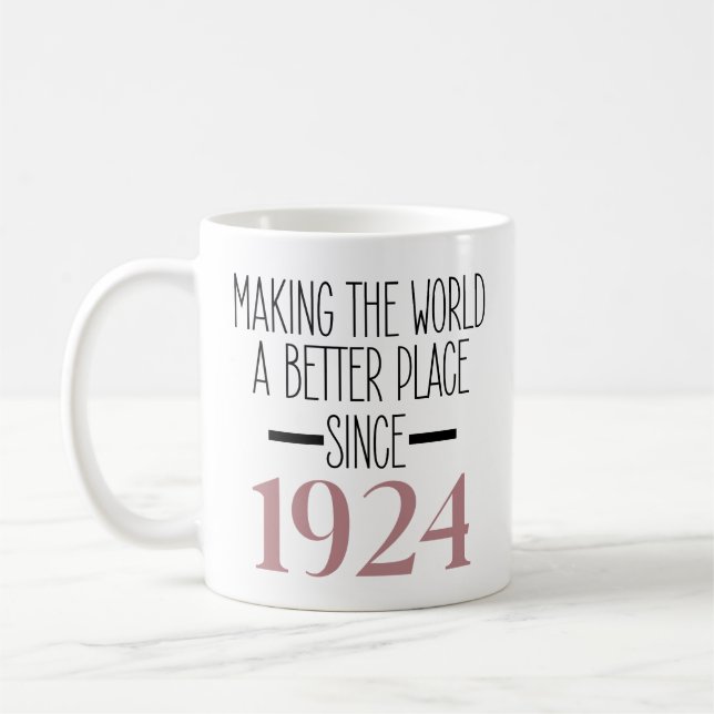 1924 Geburtstag 100. Jährige Geschenke Frauen Kaffeetasse (Links)
