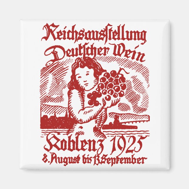 1925 Deutsches Weinfest Magnet (Vorne)