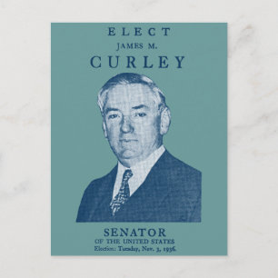 1936 Wählt Curley in den Kongress Postkarte