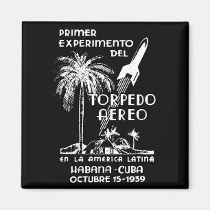 1939 Kubanische Raketentriefe Magnet