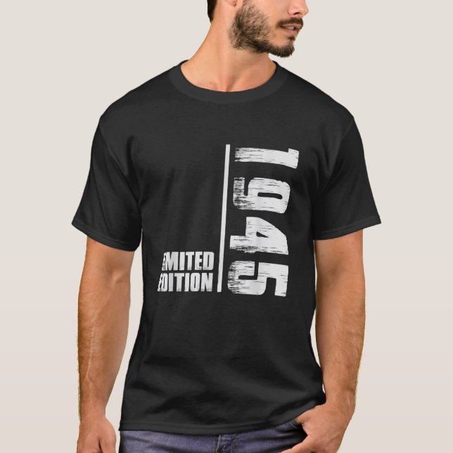 1945 Limited Edition Men Year of Birth 1945 T-Shirt (Vorderseite)