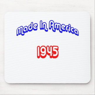 1945 machte in Amerika Mousepad