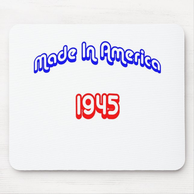 1945 machte in Amerika Mousepad (Vorne)