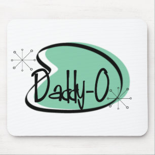 1950er Papa **DADDY-0** Mousepad