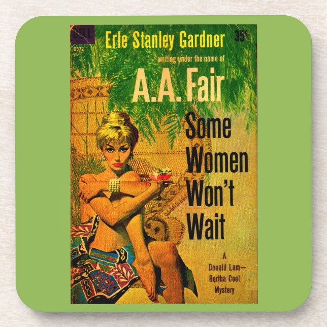 1953 Pulp-Roman "Einige Frauen warten nicht" Getränkeuntersetzer (Vorderseite)