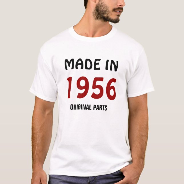 1956: T-shirt "Fabriqué en 1956, Pièces originales (Devant)