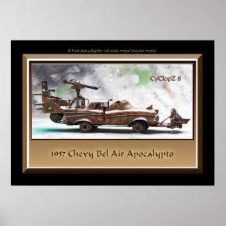 1957 Chevy Bel Air, Art Car, Junk, Post Apokalypse Poster