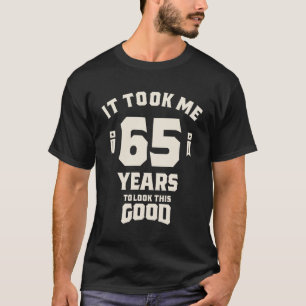 1958 dauerte es 65 Jahre - 65. Geburtstag T-Shirt