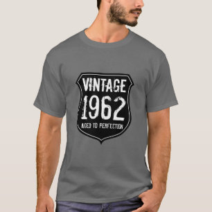 1962 geboren und zum perfekten Alter gereift T-Shi T-Shirt
