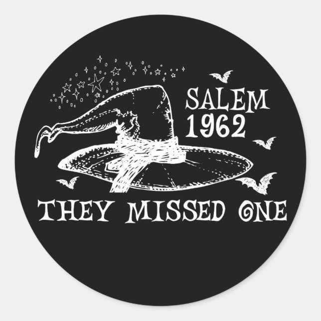 1962 versäumten sie ein Salem HexenHalloween Runder Aufkleber (Vorderseite)