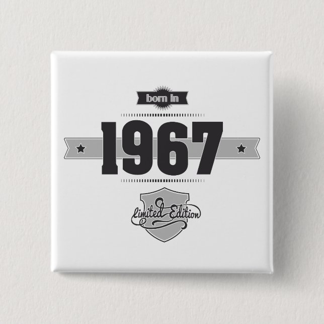 1967 geboren (Dunkel- und Hellgrau) Button (Vorderseite)