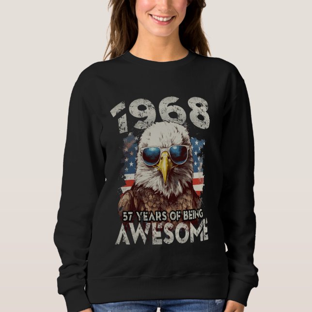 1968 57. Geburtstag Phantastisch seit 57 Jahren Sweatshirt (Vorderseite)