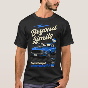 1969 Mustang Mach jenseits der Grenzen T-Shirt