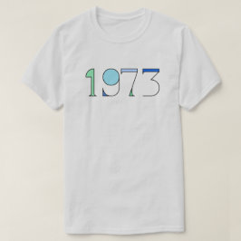 1973 T - Shirt über Abtreibungsrechte