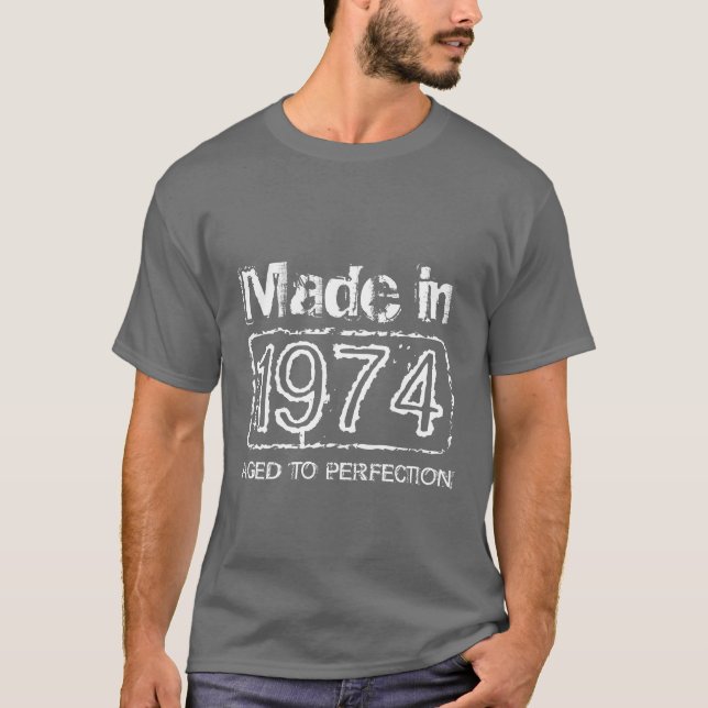 1974 âgé au T-shirt de perfection pour (Devant)