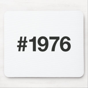 1976 Hashtag 47 Jahre Geburtstag Mousepad