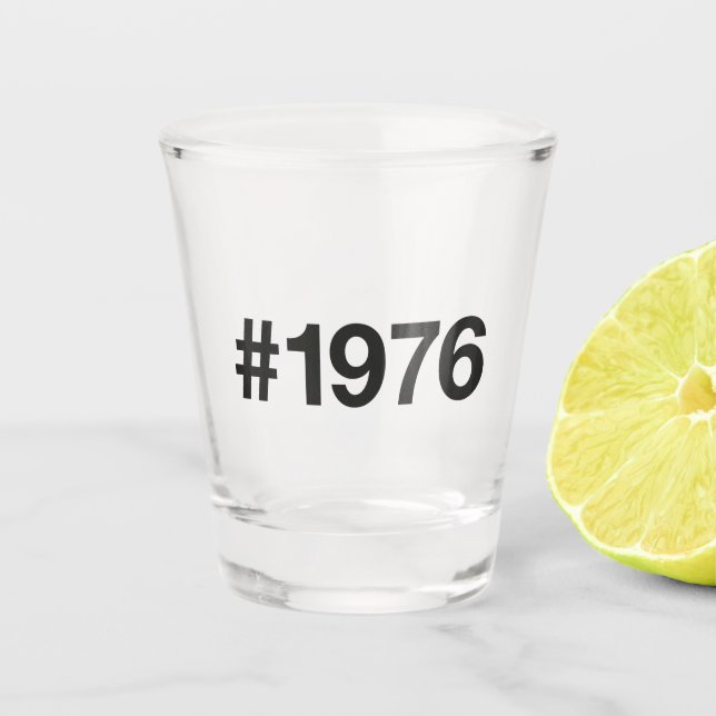 1976 Hashtag 49 Jahre Geburtstag Schnapsglas (Vorderseite)